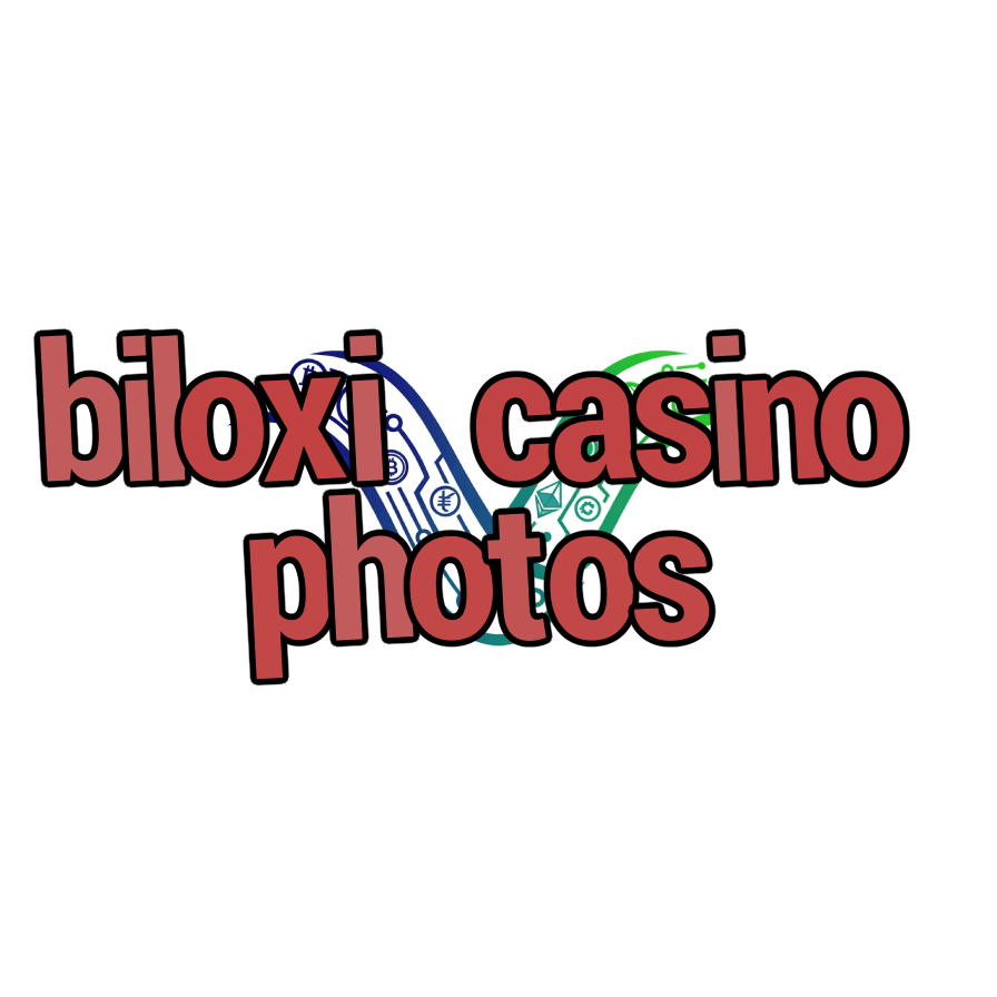 biloxi casino photos